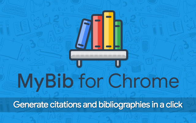 MyBib Chrome Extension|Free Citation Generator