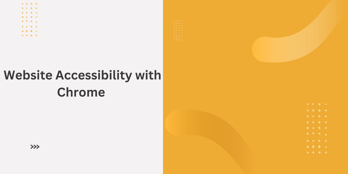 website-accessibility-chrome